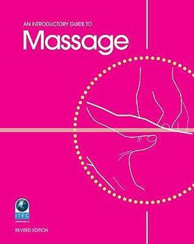 Paperback An Introductory Guide to Massage Book