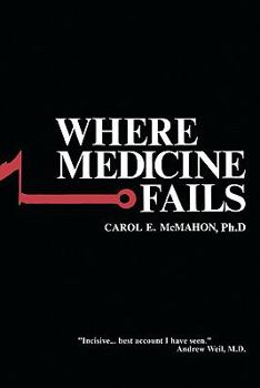Paperback Where Medicine Fails Book
