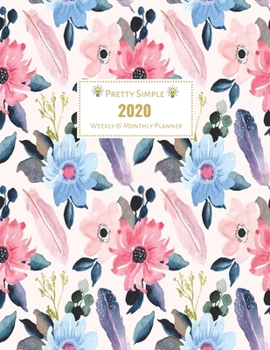 2020 Planner Weekly and Monthly: Jan 1, 2020 to Dec 31, 2020 Weekly & Monthly Planner + Calendar Views | Inspirational Quotes and Watercolor Pink ... | | December 2020 (2020 Pretty Cute Planners)