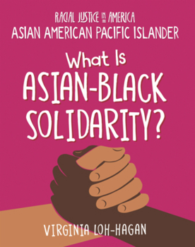 Library Binding What Is Asian-Black Solidarity? Book