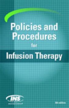 Paperback Infusion Therapy Standards of Practice 2016 (Journal of Infusion Nursing) (Infusion Nursing Standards of Practice: Journal of Infusion Nursing) by Infusion Nurses' Society (2016-11-08) Book