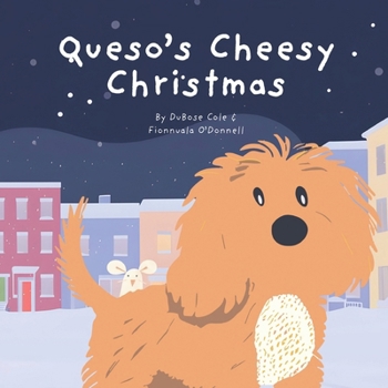 Paperback Queso's Cheesy Christmas Book