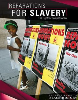 Library Binding Reparations for Slavery: The Fight for Compensation Book