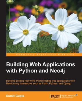 Paperback Building Web Applications with Python and Neo4j Book