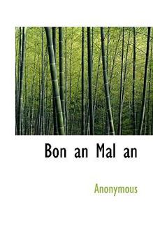 Paperback Bon an Mal an Book