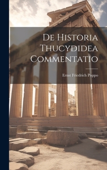 Hardcover De Historia Thucydidea Commentatio Book