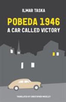 Paperback Pobeda 1946: A Car Called Victory Book