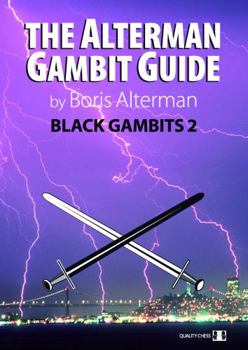 Paperback Alterman Gambit Guide: Black Gambits 2 Book