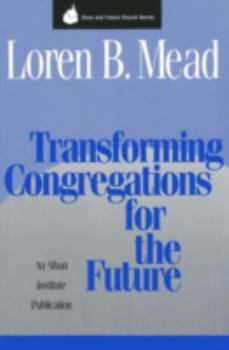 Paperback Transforming Congregations for the Future Book