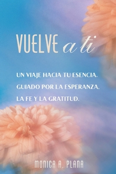 Paperback Vuelve a ti [Spanish] Book