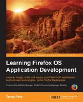 Paperback Learning Firefox OS Application Development Book