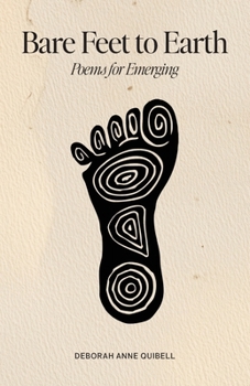 Paperback Bare Feet to Earth: Poems for Emerging Book