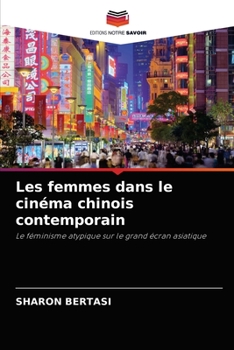 Paperback Les femmes dans le cinéma chinois contemporain [French] Book