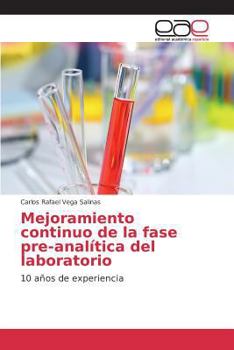 Mejoramiento Continuo de La Fase Pre-Analitica del Laboratorio