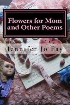 Paperback Flowers for Mom and Other Poems Book