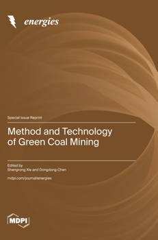 Hardcover Method and Technology of Green Coal Mining Book