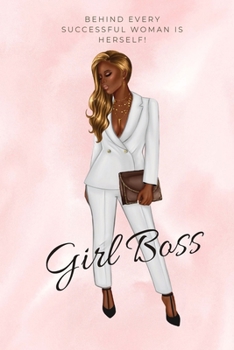 Paperback Girl Boss Notebook.: Dreams, Goals and Empire Building Notebook featuring Lady in Suit. Everyday journal with 100 pages suitable for planni Book