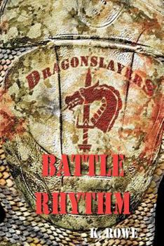 Paperback Dragonslayers: Battle Rhythm Book