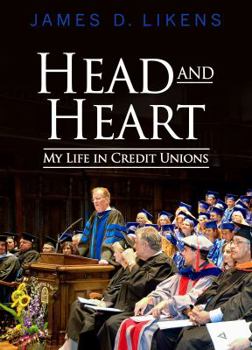Paperback Head and Heart: My Life in Credit Unions Book