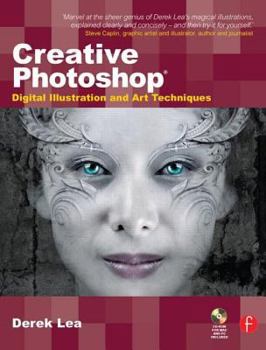 Paperback Creative Photoshop: Digital Illustration and Art Techniques [With CDROM] Book