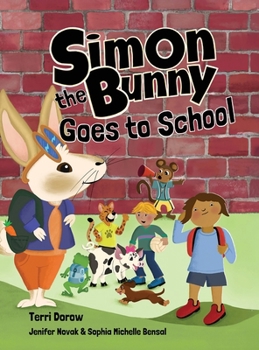 Hardcover Simon the Bunny Goes to School Book