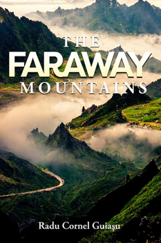 Paperback The Faraway Mountains Book