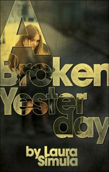 Perfect Paperback A Broken Yesterday Book