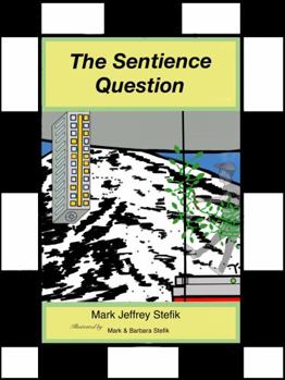 Paperback The Sentience Question (The Sendroids) Book