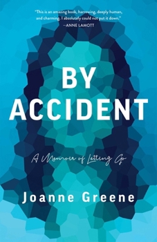 Paperback By Accident: A Memoir of Letting Go Book