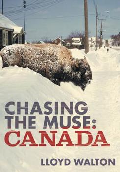 Paperback Chasing the Muse: Canada Book