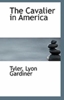 Paperback The Cavalier in America Book
