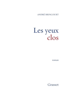 Paperback Les yeux clos [French] Book