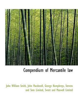 Compendium of Mercantile Law