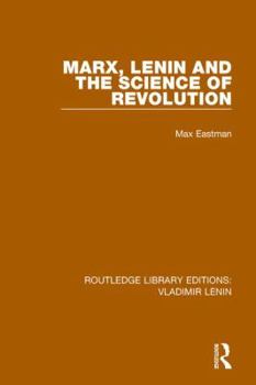 Hardcover Marx, Lenin and the Science of Revolution Book