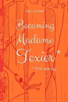 Paperback Becoming Madame Texier Book