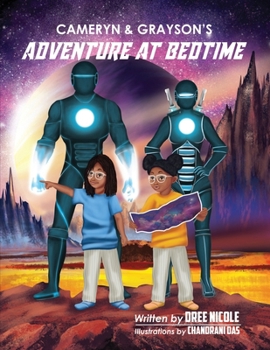 Cameryn and Grayson's: Adventure at Bedtime