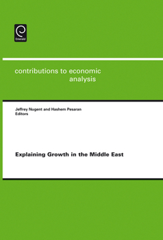 Hardcover Explaining Growth in the Middle East Book