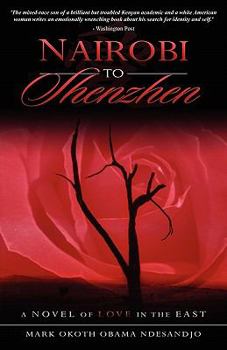 Paperback Nairobi to Shenzhen Book