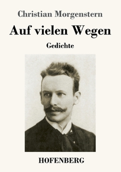 Paperback Auf vielen Wegen: Gedichte [German] Book