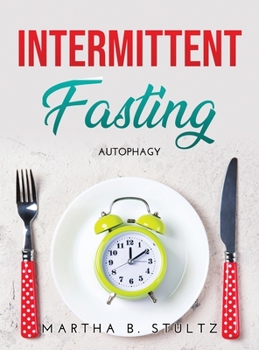 Hardcover Intermittent Fasting: Autophagy Book