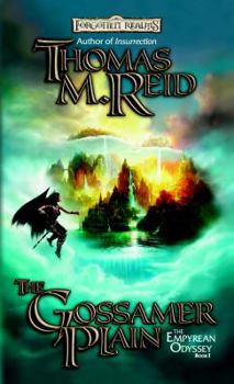 The Gossamer Plain - Book #1 of the Forgotten Realms: The Empyrean Odyssey