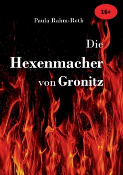 Paperback Die Hexenmacher von Gronitz [German] Book