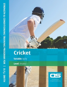 Paperback DS Performance - Strength & Conditioning Training Program for Cricket, Agility, Amateur Book