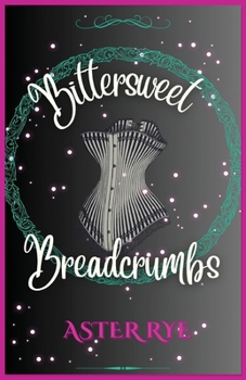 Paperback Bittersweet Breadcrumbs Book