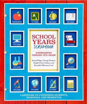 School Years Scrapbook