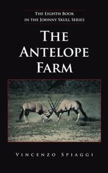 Paperback The Antelope Farm Book