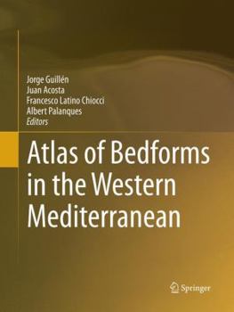 Paperback Atlas of Bedforms in the Western Mediterranean Book