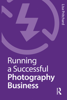 Paperback Running a Successful Photography Business Book