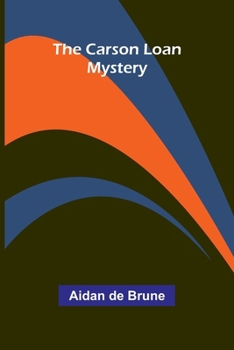 Paperback The Carson Loan Mystery Book