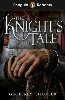 Paperback Penguin Readers Starter Level: The Knight's Tale (ELT Graded Reader): Abridged Edition Book
